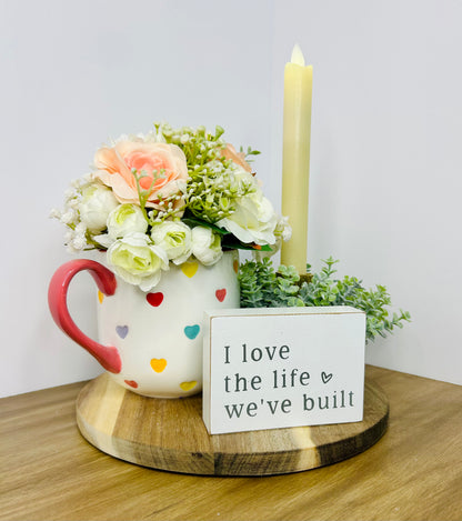 Love this Life Centerpiece